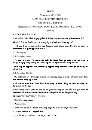 Giáo án Giáo dục thể chất Lớp 2 (Kết nối tri thức) - Tuần 11 - Chủ đề 2. Bài 2: Động tác chân, động tác lườn, động tác bụng (Tiết 3) - Năm học 2023-2024 - Nguyễn Thu Hằng