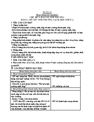 Giáo án Hoạt động trải nghiệm Lớp 1 - Tuần 33 - Chủ đề 9: Bảo vệ môi trường - Bài 21: Giữ gìn môi tường sạch, đẹp (Tiết 1) - Nguyễn Thị Hương Giang