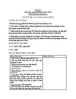 Giáo án Hoạt động trải nghiệm Lớp 1 - Tuần 7 - Chủ đề 2: Học vui vẻ, chơi an toàn (Tiết 4) - Trần Thị Quế Hương