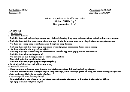 Giáo án Khoa học tự nhiên Lớp 7 - Tuần 19. Tiết 124 + 125: Kiểm tra, đánh giá giữa học kì II - Năm học 2023-2024