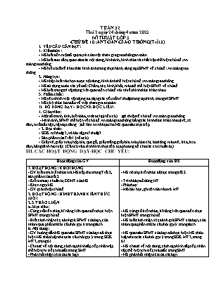 Giáo án Mĩ thuật Lớp 3 (Kết nối tri thức) - Tuần 32 - Chủ đề 10: An toàn giao thông (Tiết 3) - Năm học 2022-2023 - Nguyễn Thị Hoài Thảo