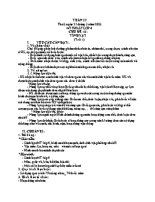 Giáo án Mĩ thuật Lớp 4 - Tuần 27 - Chủ đề 10: Tĩnh vật - Năm học 2022-2023 - Nguyễn Thị Hoài Thảo