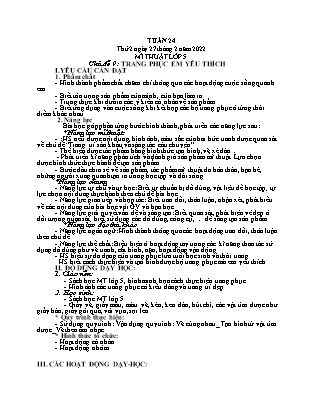 Giáo án Mĩ thuật Lớp 5 - Tuần 24 - Chủ đề 9: Trang phục em yêu thích - Năm học 2022-2023 - Nguyễn Thị Hoài Thảo