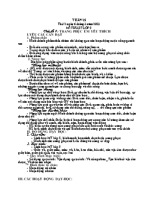 Giáo án Mĩ thuật Lớp 5 - Tuần 25 - Chủ đề 9: Trang phục em yêu thích - Năm học 2022-2023 - Nguyễn Thị Hoài Thảo