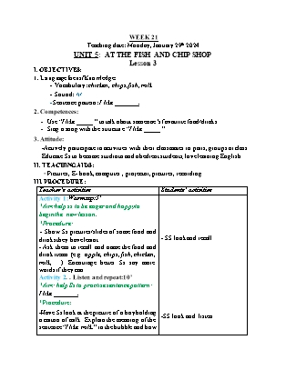 Giáo án Tiếng Anh Lớp 1 - Tuần 21 - Unit 5: At the fish and chip shop - Lesson 3 - Hoàng Bích Như
