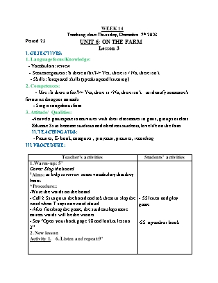 Giáo án Tiếng Anh Lớp 2 - Tuần 14 - Unit 6: On the farm - Lesson 3. Period 23 - Hoàng Bích Như