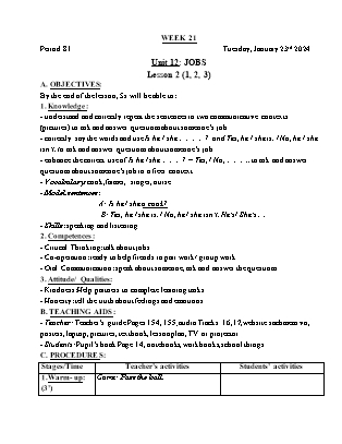Giáo án Tiếng Anh Lớp 3 - Tuần 21 - Unit 12: Jobs - Lesson 2. Period 81 - Hoàng Bích Như