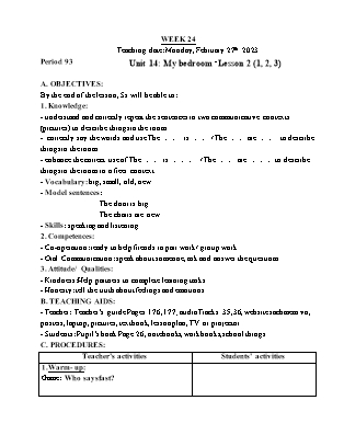Giáo án Tiếng Anh Lớp 3 - Tuần 24 - Unit 14: My bedroom - Lesson 2. Period 93 - Lê Thị Lan Anh