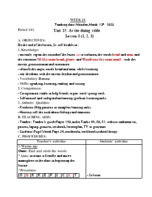 Giáo án Tiếng Anh Lớp 3 - Tuần 26 - Unit 15: At the dining table - Lesson 3. Period 101 - Lê Thị Lan Anh