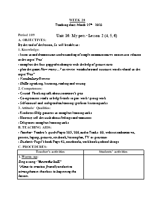 Giáo án Tiếng Anh Lớp 3 - Tuần 28 - Unit 16: My pets - Lesson 2. Period 109 - Trần Thị Thư Hương