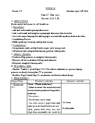 Giáo án Tiếng Anh Lớp 3 - Tuần 30 - Unit 17: Our toys - Lesson 3. Period 117 - Trần Thị Thư Hương