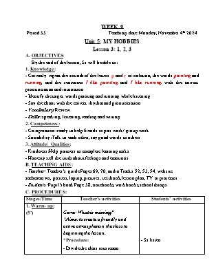 Giáo án Tiếng Anh Lớp 3 - Tuần 9 - Unit 5: My hobbies - Lesson 3. Period 33 - Hoàng Bích Như
