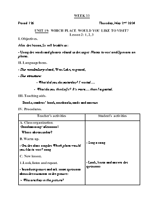 Giáo án Tiếng Anh Lớp 5 - Tuần 33 - Unit 19: Which place would you like to visit - Lesson 2. Period 126 - Trần Thị Thư Hương