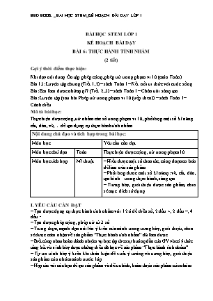 Kế hoạch bài dạy Stem Toán Lớp 1 - Bài 6: Thực hành tính nhẩm