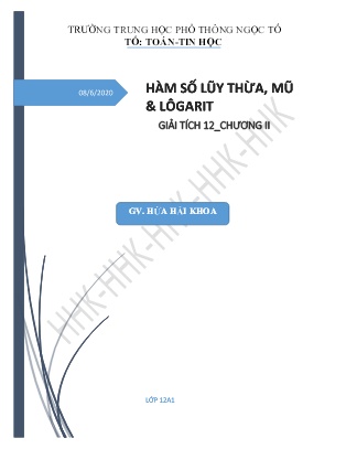 Tài liệu ôn tập Giải tích Lớp 12 - Chương II: Hàm số lũy thừa, mũ & Lôgarit - Hứa Hải Khoa