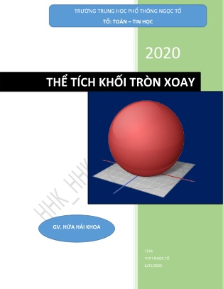 Tài liệu ôn tập Hình học Lớp 12 - Chương II: Thể tích khối tròn xoay - Hứa Hải Khoa