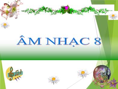 Bài giảng Âm nhạc 8 - Ôn tập bài hát: Lí dĩa bánh bò - Nhạc lí: Gam thứ giọng thứ (Tiết 22)