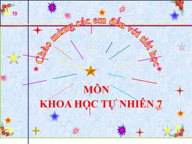 Bài giảng Khoa học tự nhiên 7 - Bài 1: Phương pháp và kĩ năng học tập môn khoa học tự nhiên