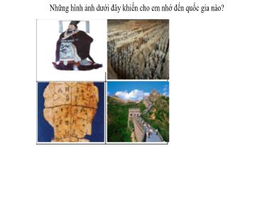 Bài giảng Lịch Sử lớp 6 (Kết nối tri thức) - Bài 9: Trung Quốc từ thời cổ đại đến thế kỉ VII