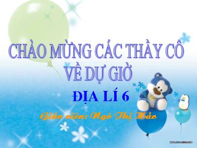 Bài giảng môn Địa lí 6 - Bài 10: Cấu tạo bên trong của trái đất (Tiết 11) - Ngô Thị Hảo