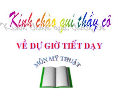 Bài giảng môn Mĩ thuật 6 - Bài 32: Một số công trình tiêu biểu của mĩ thuật Ai Cập, Hi Lạp, La Mã thời kì cổ đại (Tiết 12)