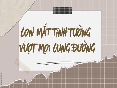 Bài giảng môn Ngữ văn 7 - Thực hành tiếng việt - Con mắt tinh tường vượt mọi cung đường