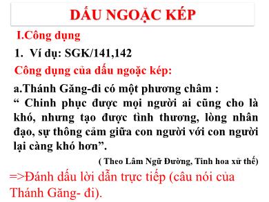 Bài giảng môn Ngữ văn 8 - Bài 14: Dấu ngoặc kép