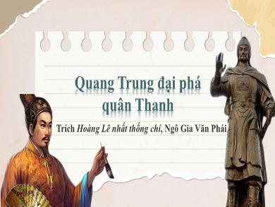 Bài giảng Ngữ văn 8 - Quang Trung đại phá quân Thanh