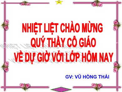 Bài giảng Ngữ văn 8 - Tuần 28: Tìm hiểu yếu tố biểu cảm trong văn nghị luận (Tiết 108) - Vũ Hồng Thái