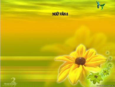 Bài giảng Ngữ văn 8 - Văn bản 1: Miền châu thổ sông Cửu Long cần chuyển đổi từ sống chung với lũ sang chào đón lũ