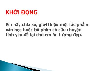 Bài giảng Ngữ văn 9 - Văn bản: Kim - Kiều gặp gỡ (Trích Truyện Kiều - Nguyễn Du)