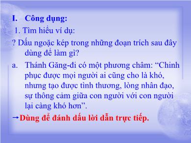 Bài giảng Ngữ văn Lớp 4 - Bài 14: Dấu ngoặc kép