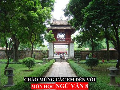 Bài giảng Ngữ Văn Lớp 8 - Bài 22: Chiếu dời dô (Thiên đô chiếu)