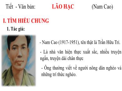 Bài giảng Ngữ Văn Lớp 8 - Văn bản: Lão hạc