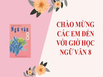 Bài giảng Ngữ văn Lớp 8 - Văn bản: Ôn dịch thuốc lá