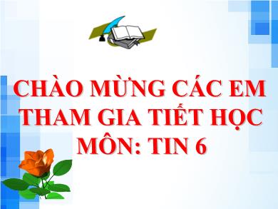 Bài giảng Tin 6 (Kết nối tri thức) - Bài 7: Tìm kiếm thông tin
