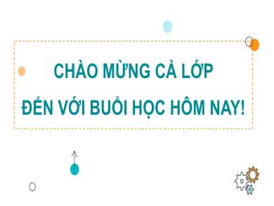 Bài giảng Toán 7 - Hoạt động thực hành trải nghiệm - Vẽ hình đơn giản phần mềm Geogebra