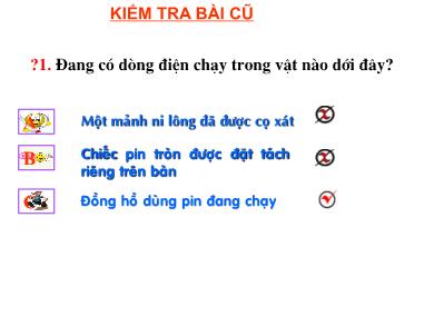 Bài giảng Vật lí 7 - Chất cách điện - Dòng điện trong kim loại