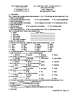 Đề kiểm tra chất lượng học kì 1 môn Tiếng Anh - Lớp 6 - Năm học 2017-2018 - Sở giáo dục và đào tạo Bắc Giang