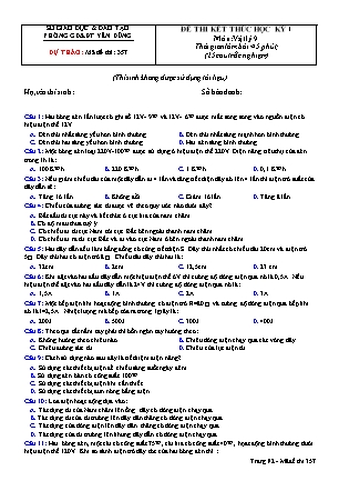 Đề thi kết thúc học kì 1 môn Vật lí Lớp 9 - Mã đề 357 - Phòng giáo dục và đào tạo Yên Dũng
