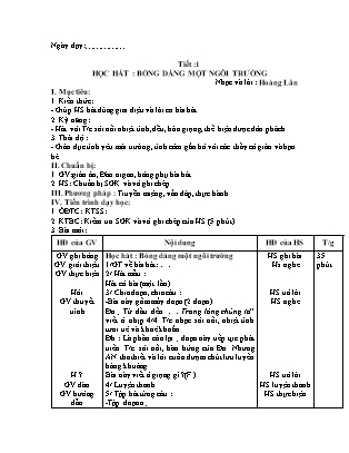 Giáo án Âm nhạc 9 - Học hát: Bóng dáng một ngôi trường (Tiết 1)