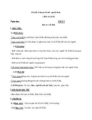 Giáo án Giáo dục công dân 6 - Chủ đề 2: Quan hệ với người khác (Bài 4+6+8+9)
