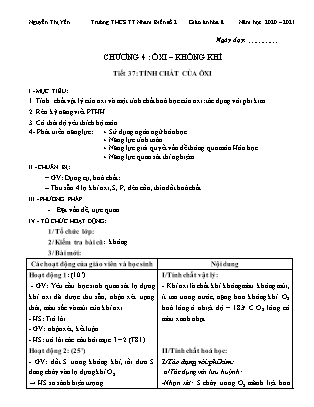 Giáo án Hóa học 8 - Tiết 37: Tính chất của ôxi - Năm học 2020-2021 - Nguyễn Thị Yến