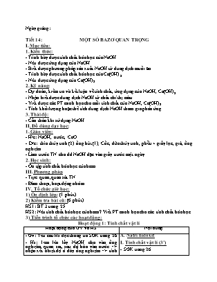 Giáo án Hóa học 9 - Tiết 14: Một số bazơ quan trọng