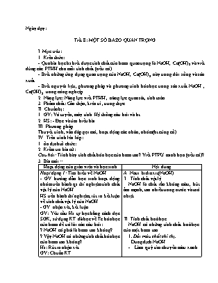 Giáo án Hóa học 9 - Tiết 8: Một số Bazơ quan trọng