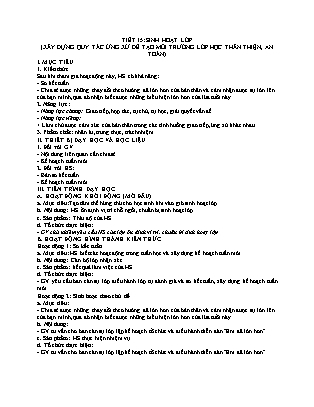 Giáo án Hoạt động trải nghiệm 6 - Tiết 15: Sinh hoạt lớp (Xây dựng quy tắc ứng xử để tạo môi trường lớp học thân thiện, an toàn)
