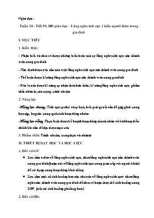 Giáo án Hoạt động trải nghiệm 7 - Bài 3: Lắng nghe tích cực ý kiến người thân trong gia đình (Tiết 59)