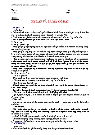 Giáo án Lịch Sử và Địa lí Lớp 6 (Kết nối tri thức) - Bài 10: Hy Lạp và La Mã cổ đại