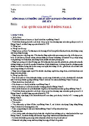 Giáo án Lịch Sử và Địa lí Lớp 6 (Kết nối tri thức) - Bài 11: Các quốc gia sơ kì ở Đông Nam Á