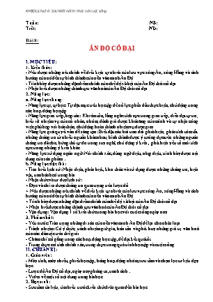 Giáo án Lịch Sử và Địa lí Lớp 6 (Kết nối tri thức) - Bài 8: Ấn Độ cổ đại